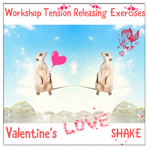 Amersfoort, introductie workshop TRE: "Valentine's Love Shake" 12 februari
