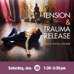 TENSION + TRAUMA RELEASE