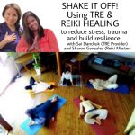 TRE Class with Reiki Energetic Healing - in person - Santa Ana, California