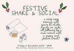 Festive Shake & Social, In-Person, London UK