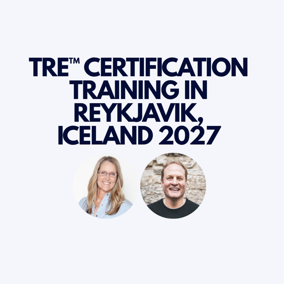 TRE Certification Training in Reykjavik, Iceland 2027